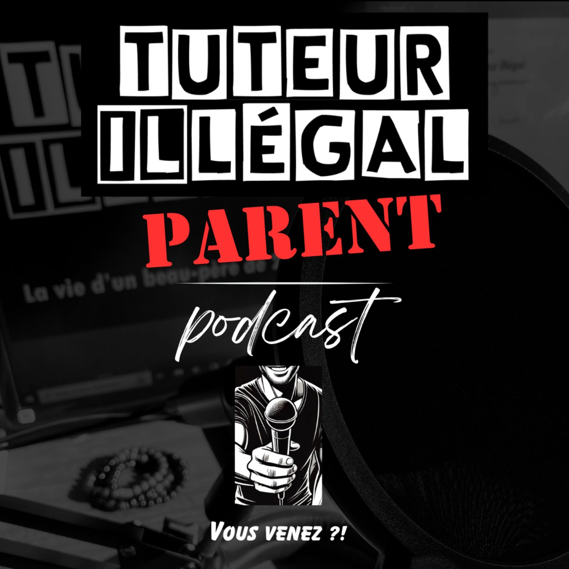 Show cover of Tuteur illégal Parent Podcast