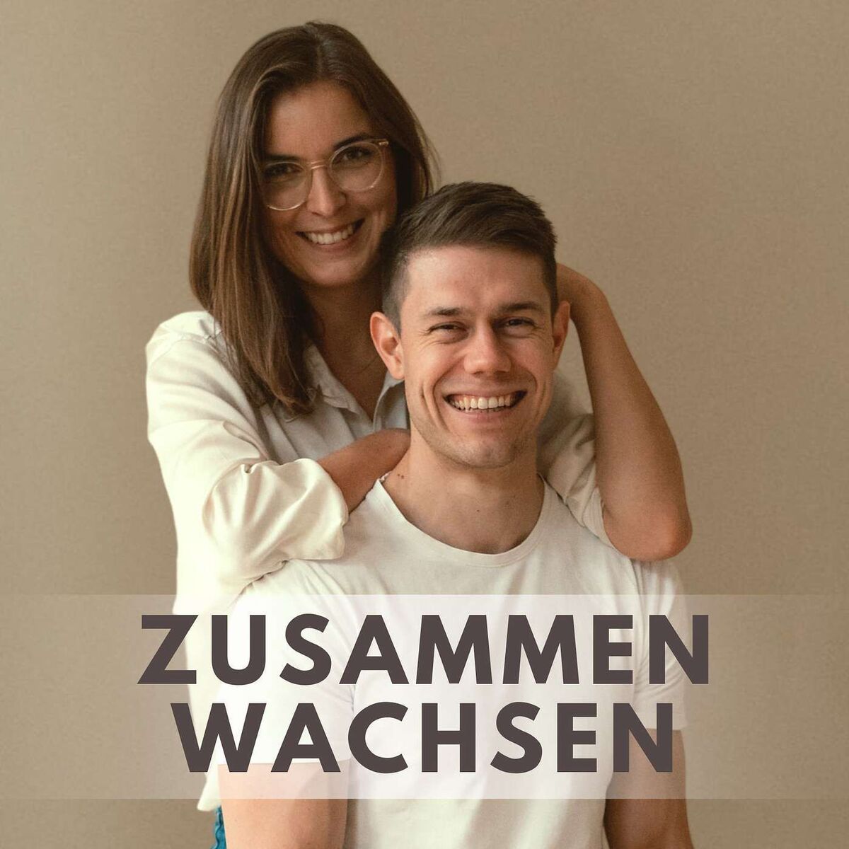 Show cover of Zusammen Wachsen - Gesundheit, Geld & Liebe