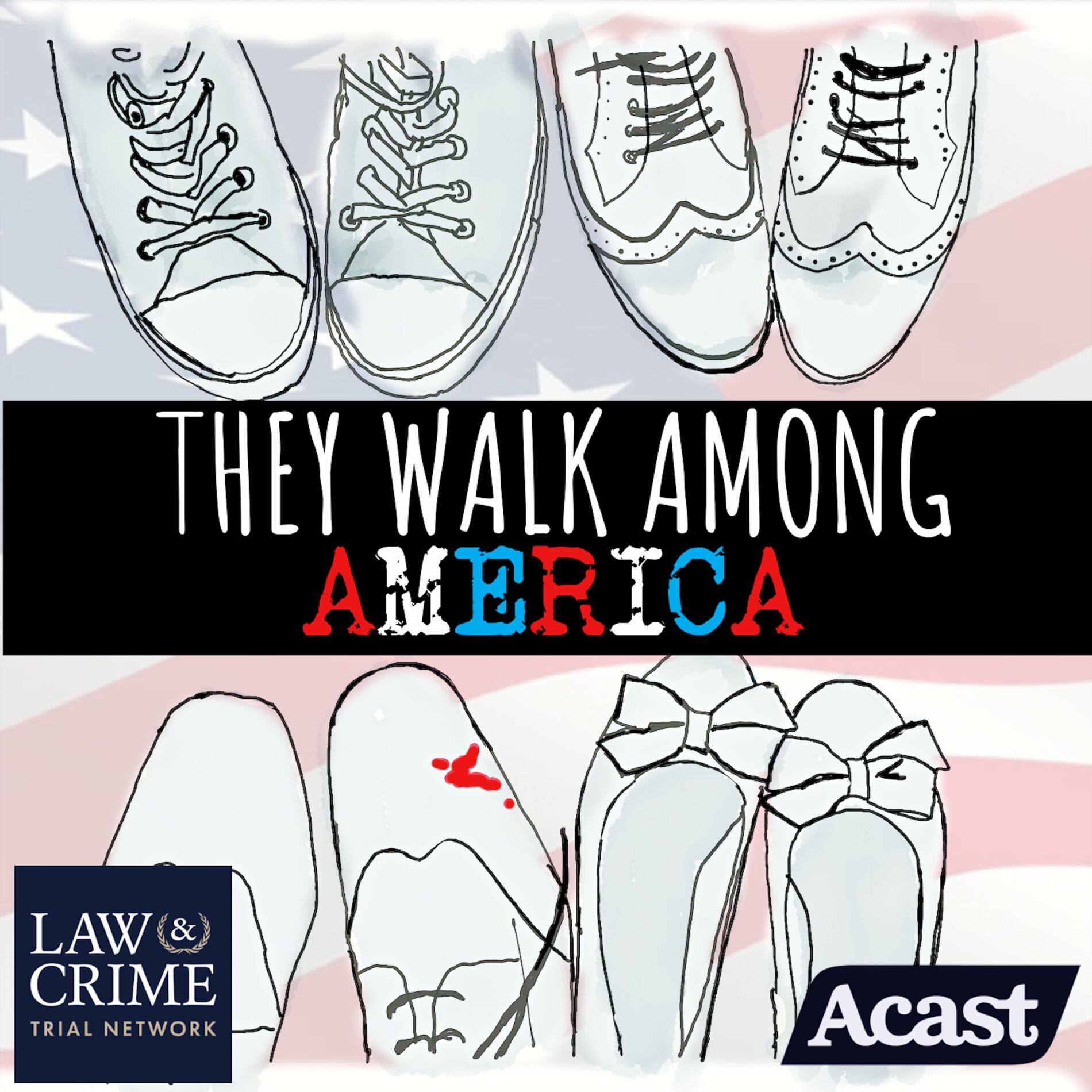 Show cover of They Walk Among America - US True Crime
