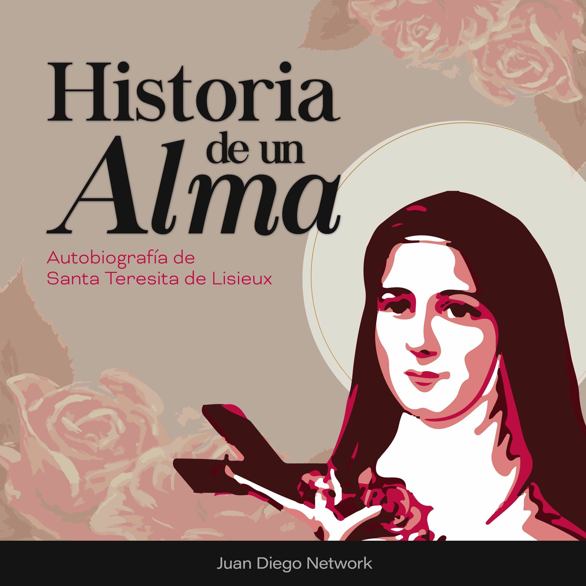 Show cover of Historia de un Alma, audiolibro de Santa Teresita de Lisieux