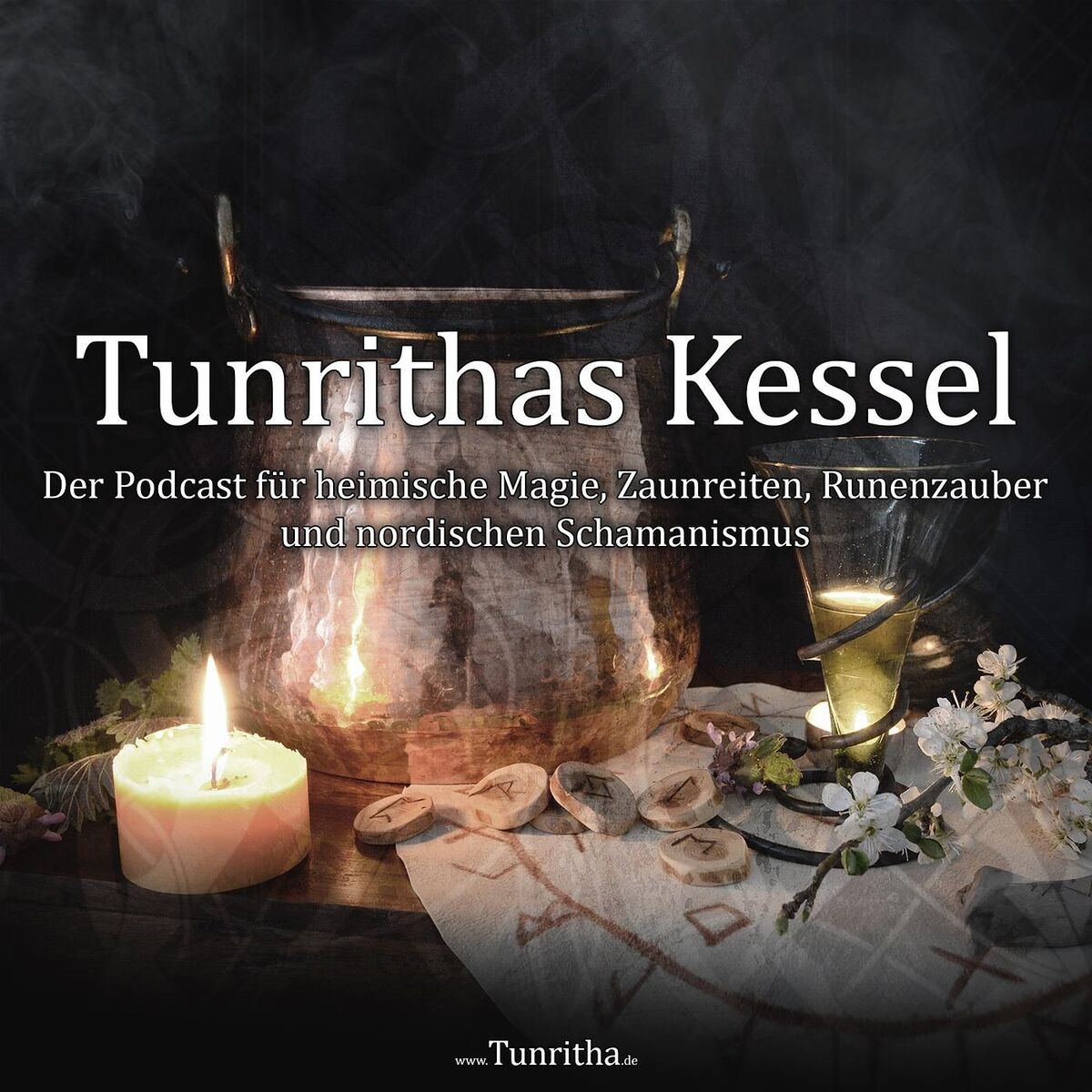 Show cover of Tunrithas Kessel - heimische Magie, Zaunreiten, Runenzauber und nordischer Schamanismus
