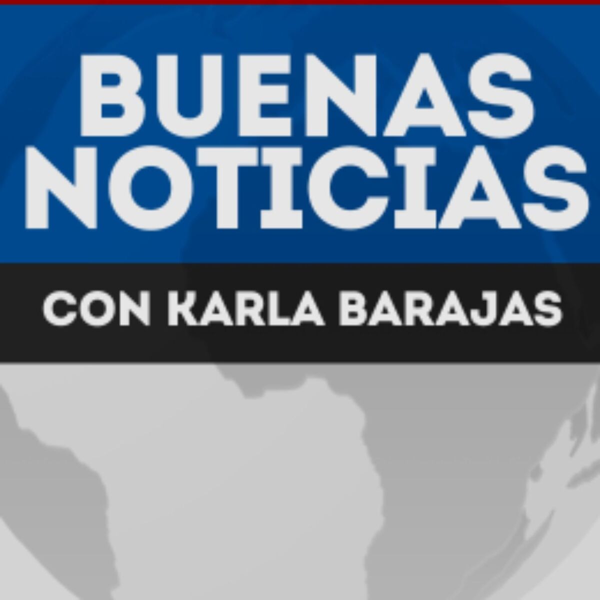 Show cover of BUENAS NOTICIAS con Karla  Barajas