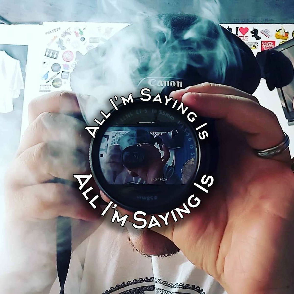 Show cover of All I'm Saying Is
