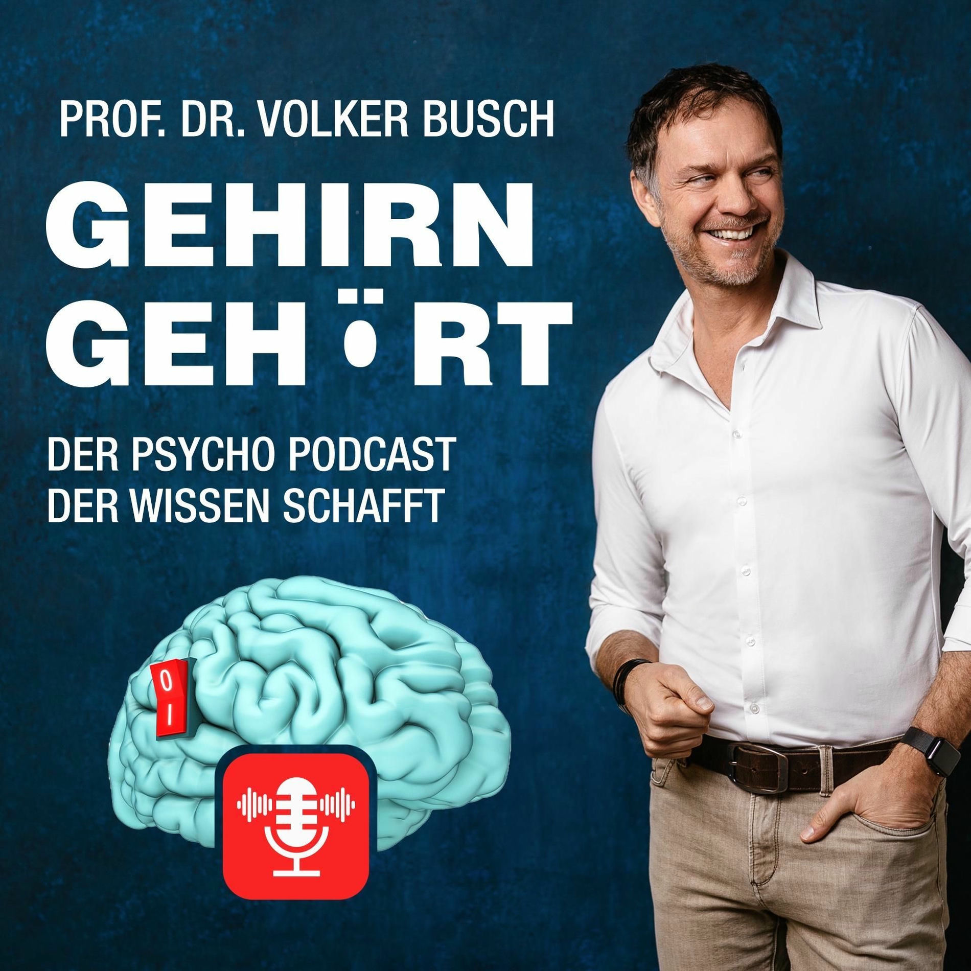 Show cover of Gehirn gehört - Prof. Dr. Volker Busch