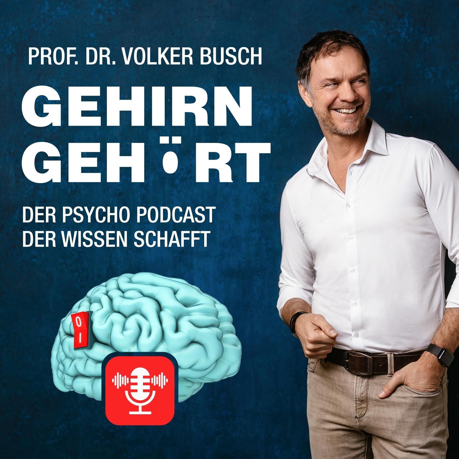 Show cover of Gehirn gehört - Prof. Dr. Volker Busch