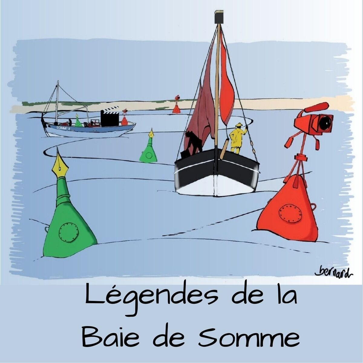 Show cover of Légendes de la Baie de Somme