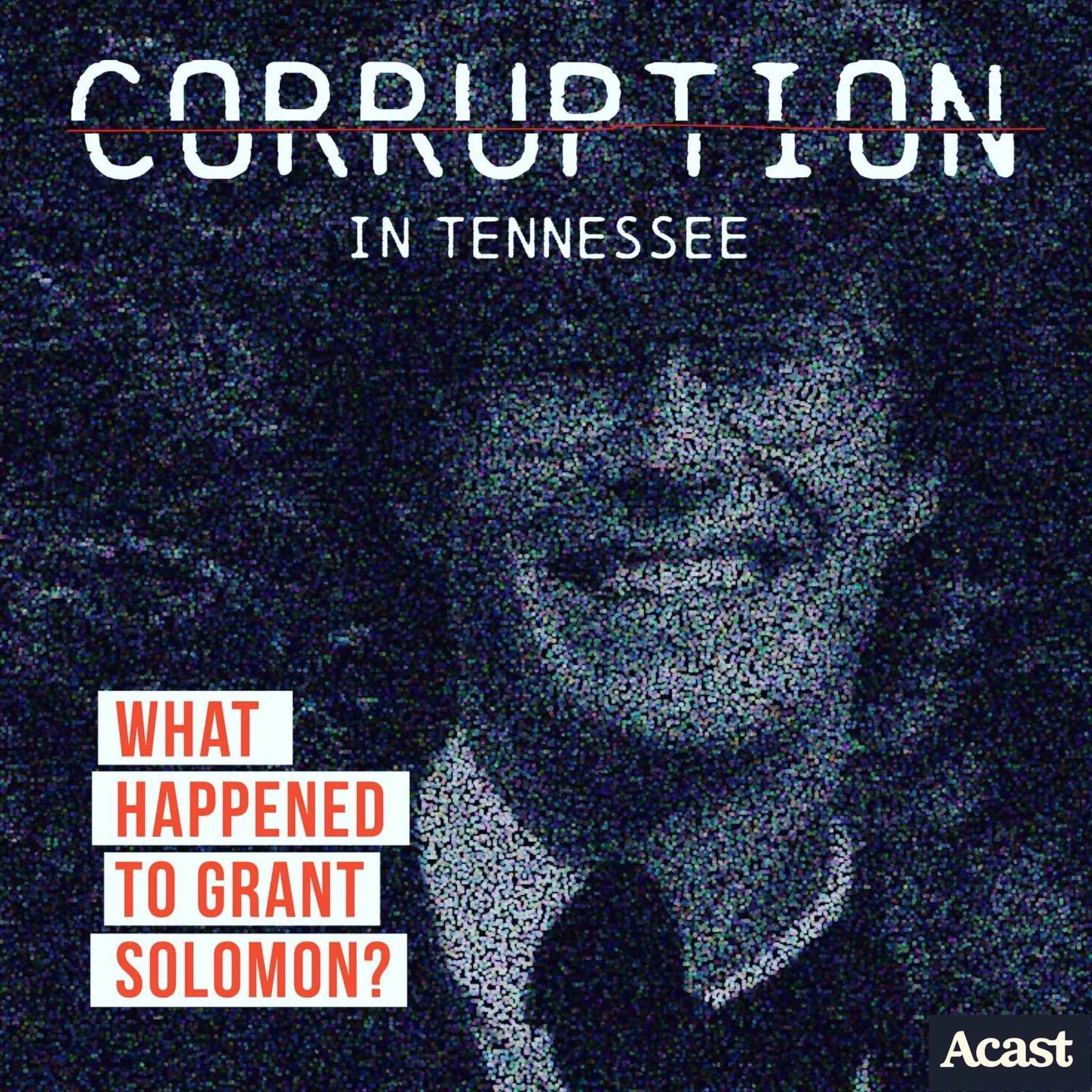 Listen to CORRUPTION: What happened to Grant Solomon? podcast | Deezer