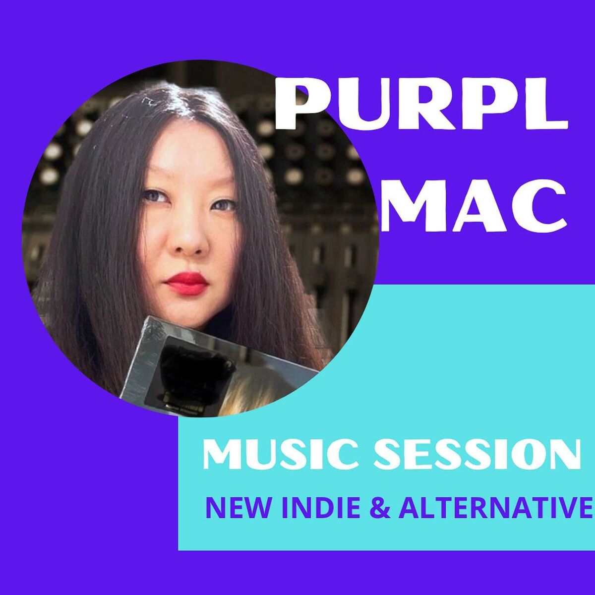 Show cover of Purpl Mac Music Session