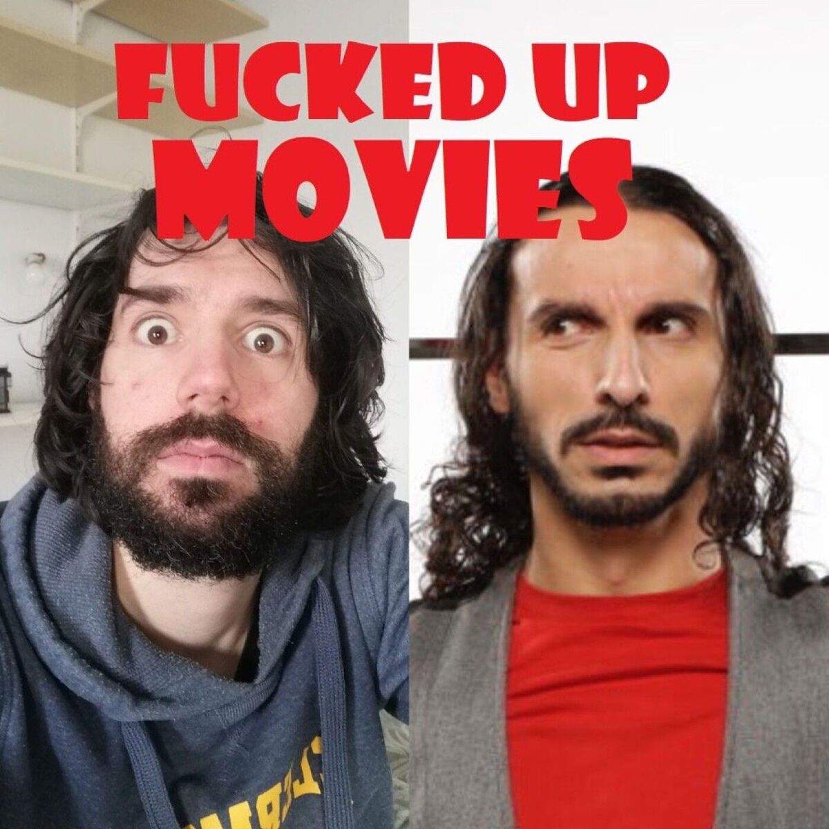 Show cover of Fucked Up Movies