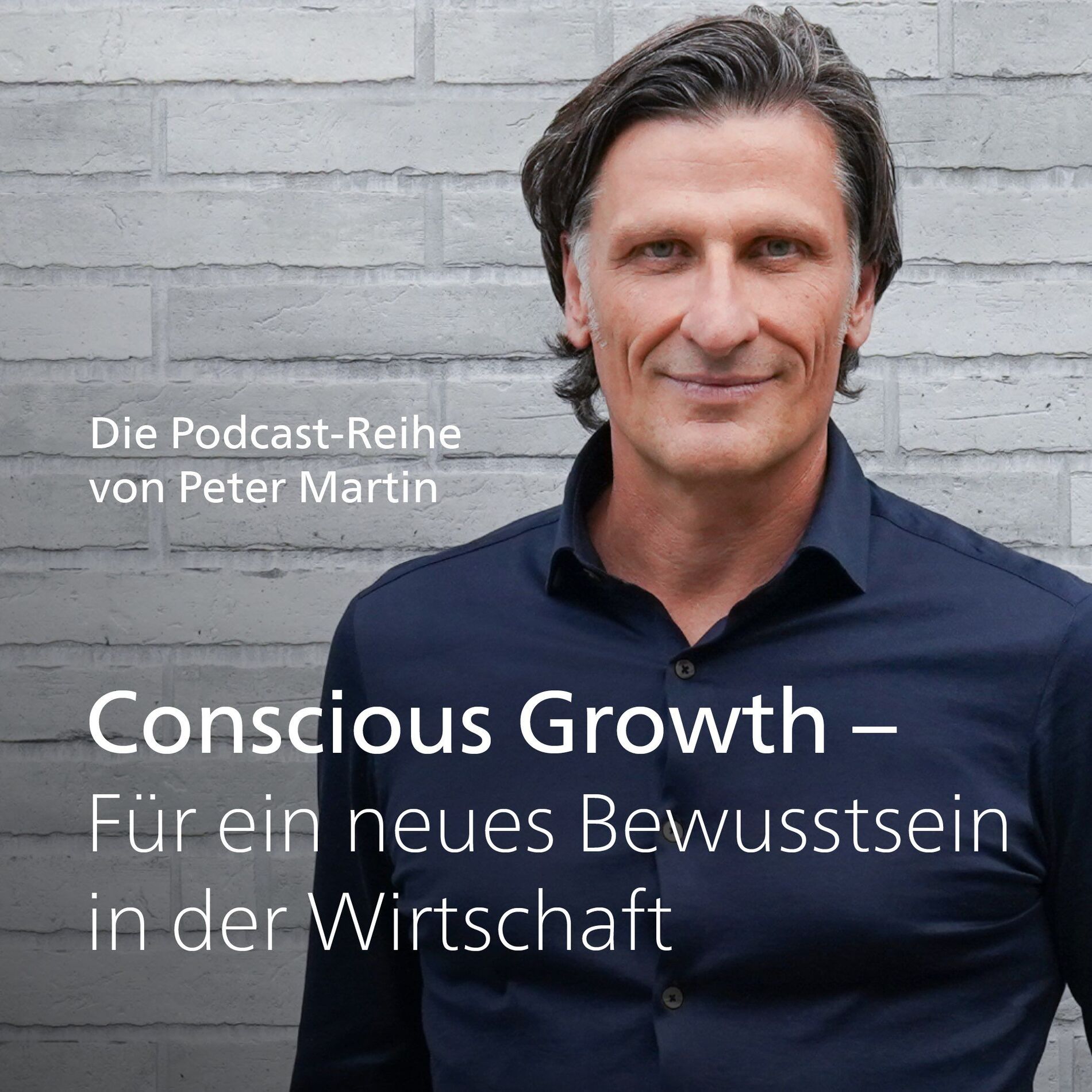 Show cover of Conscious Growth – Für ein neues Bewusstsein in der Wirtschaft