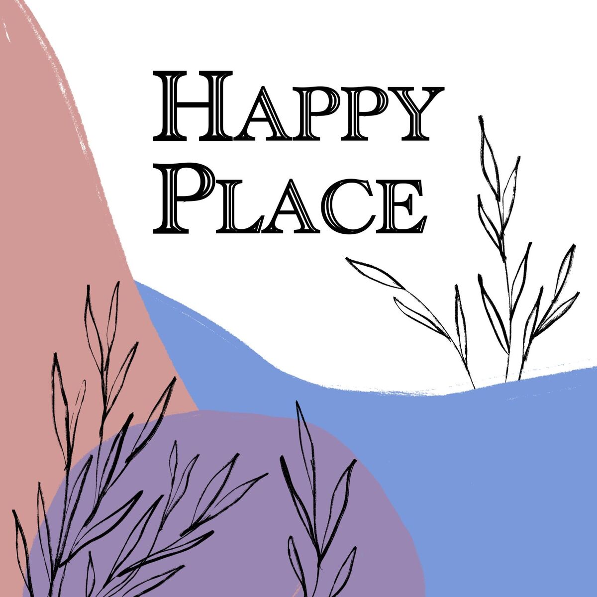 Show cover of Happy Place Podcast