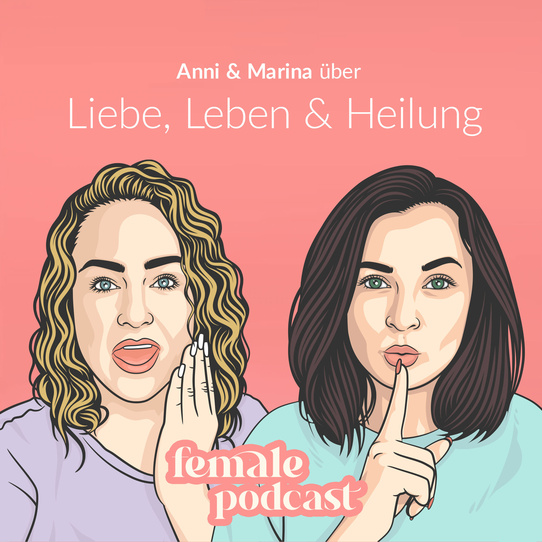 Show cover of Female Podcast - Liebe, Leben & Heilung