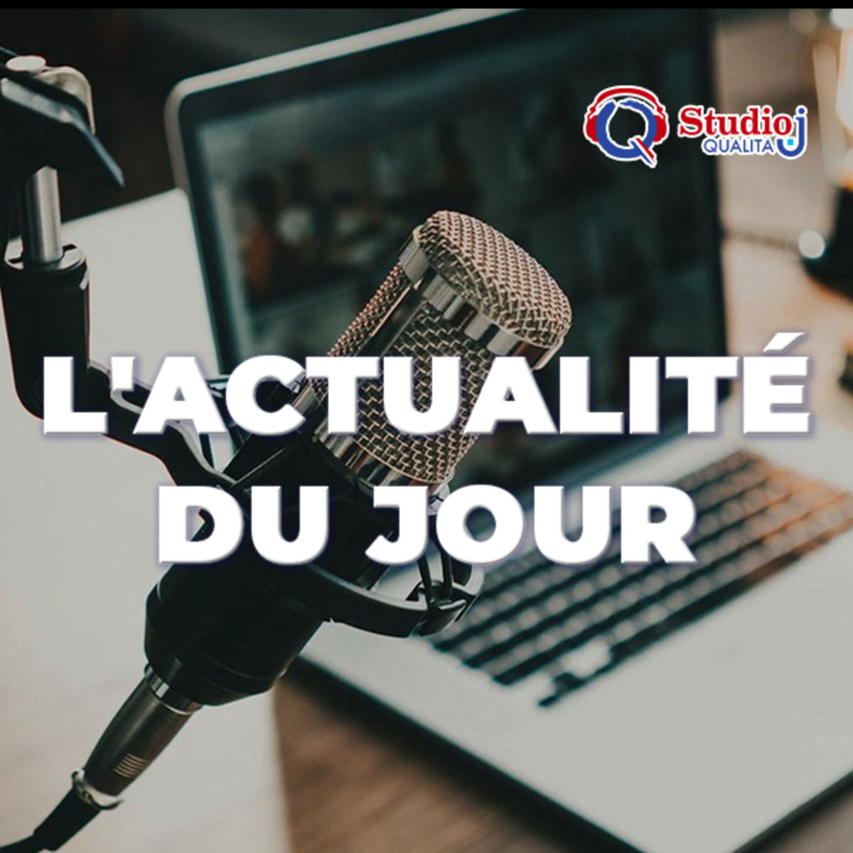 Show cover of L'actualité du jour sur Studio Qualita