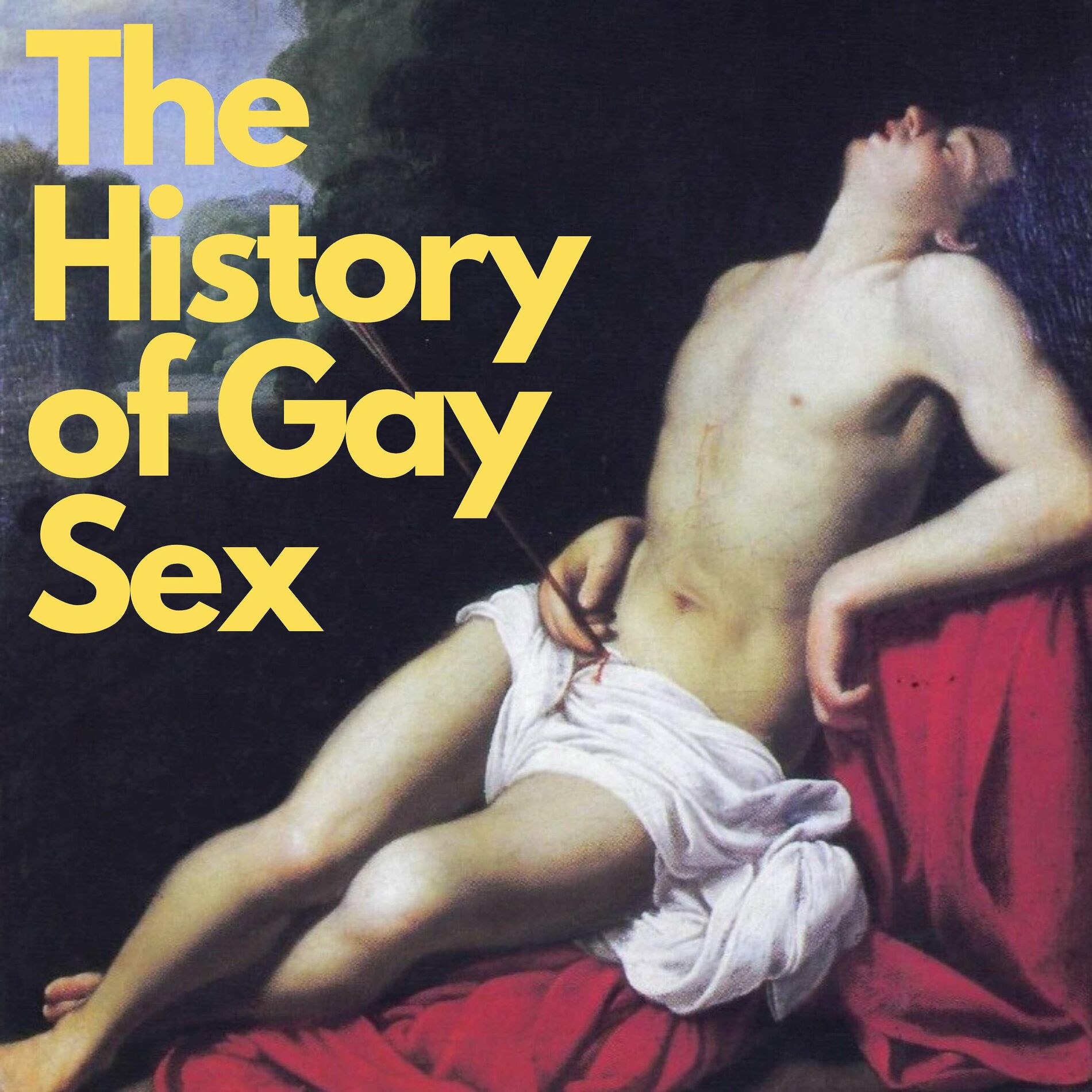 геи секс  Listen to The History of Gay Sex podcast | Deezer
