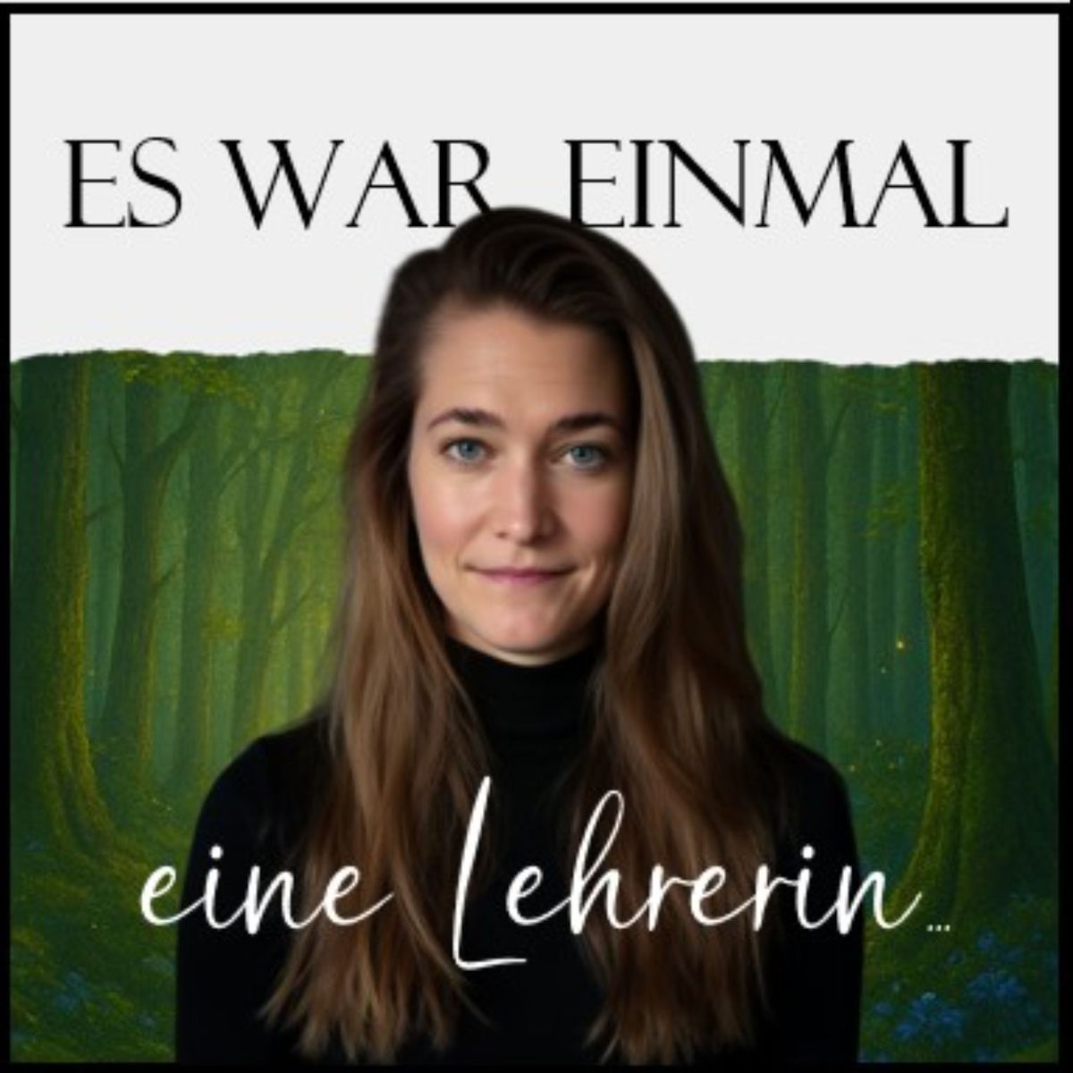 Show cover of Es war einmal eine Lehrerin...