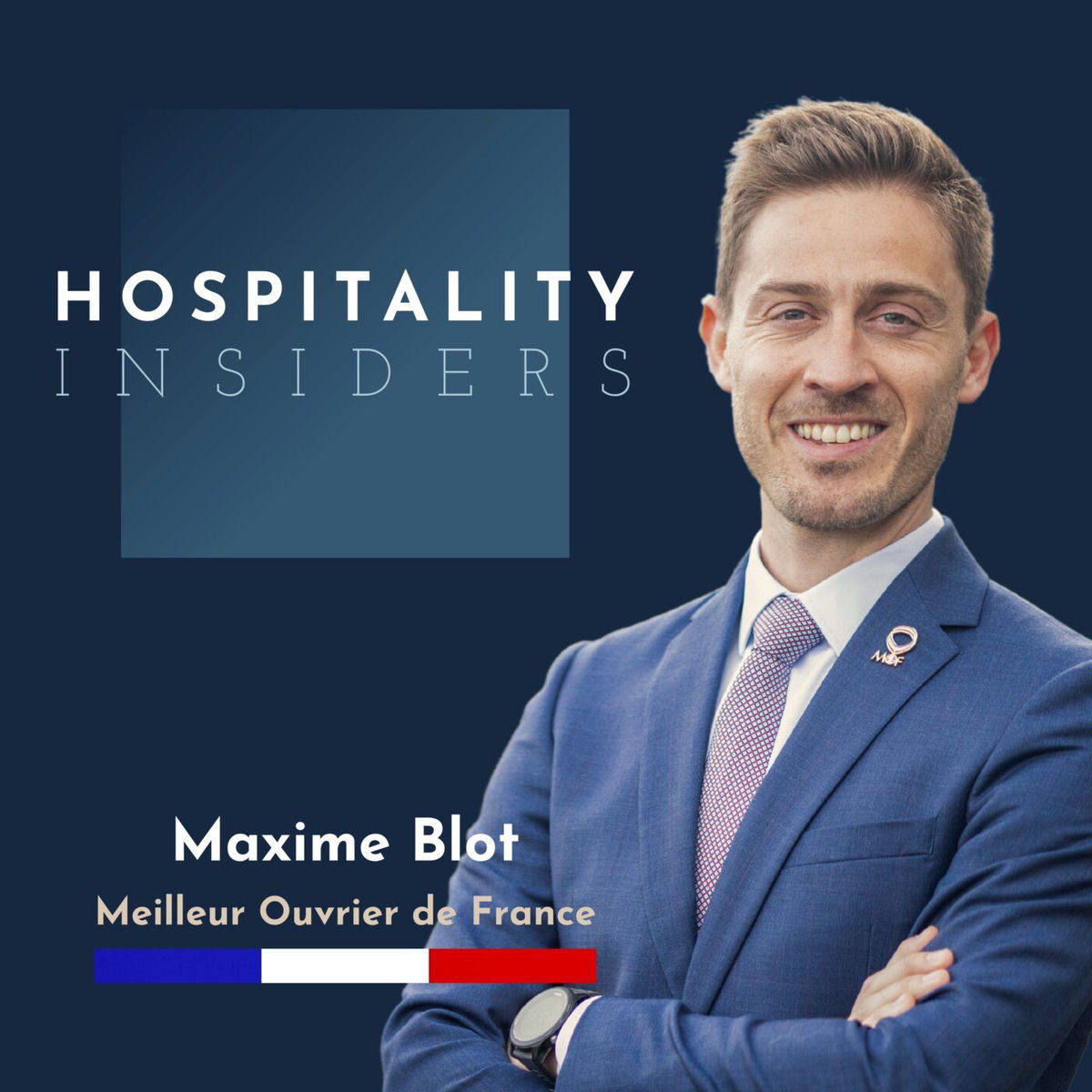 Show cover of Hospitality Insiders - Excellence de service & Hospitalité