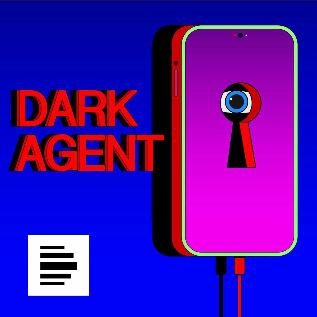 Show cover of Dark Agent - Im Netz der Geheimdienste