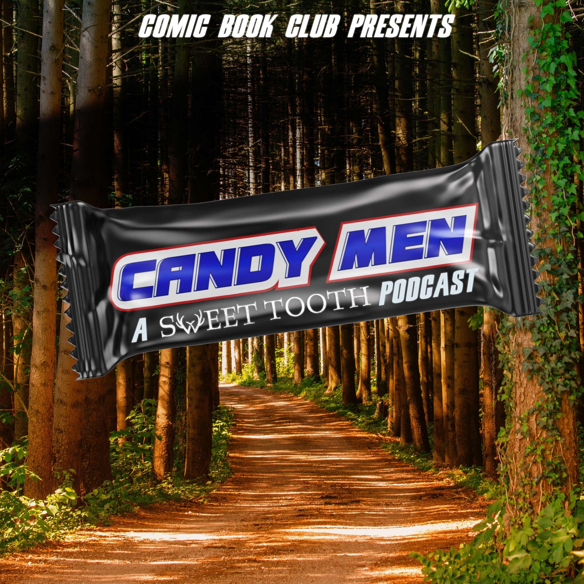 Show cover of Candy Men: A Sweet Tooth Podcast