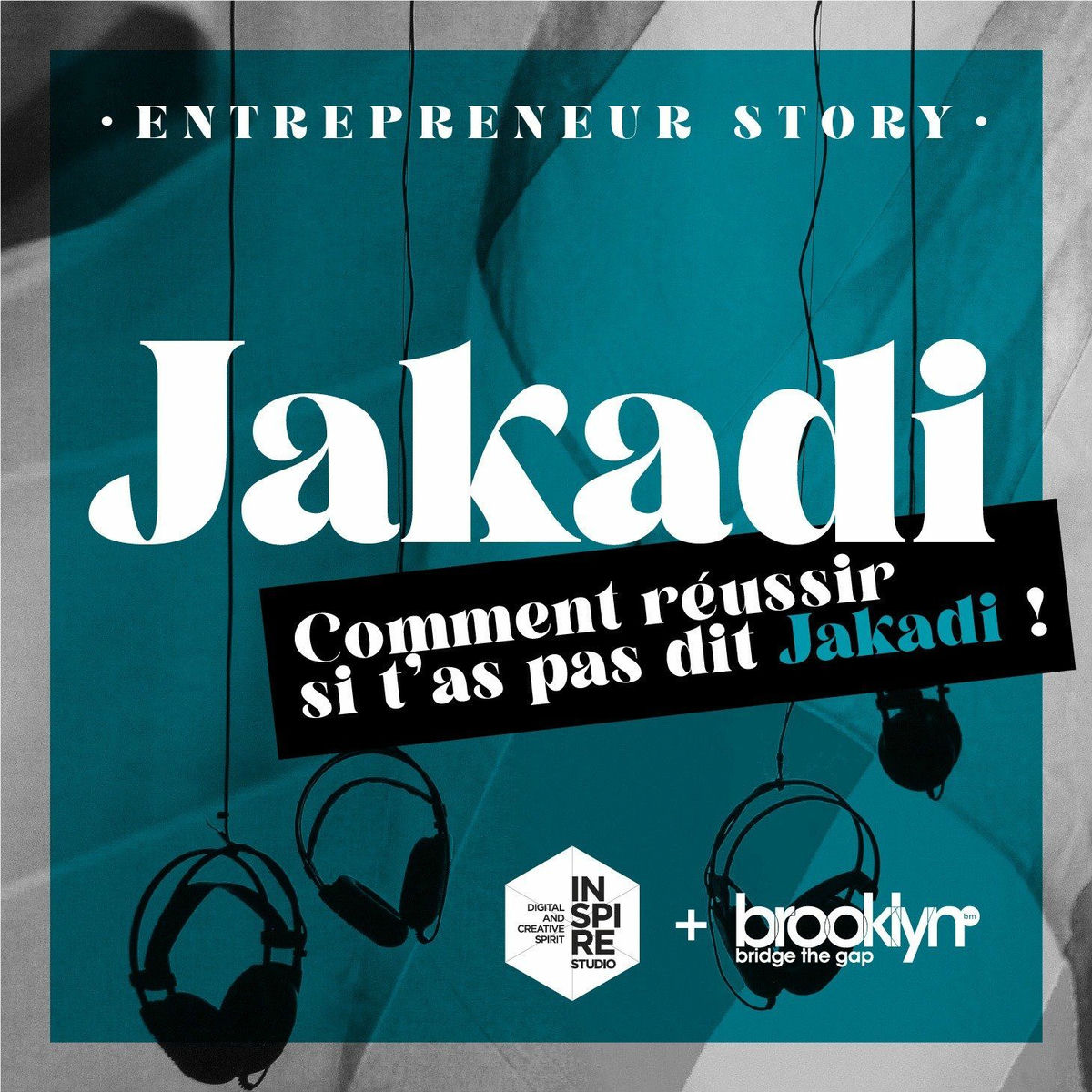 Show cover of JAKADI - Comment réussir si t'as pas dit Jakadi !