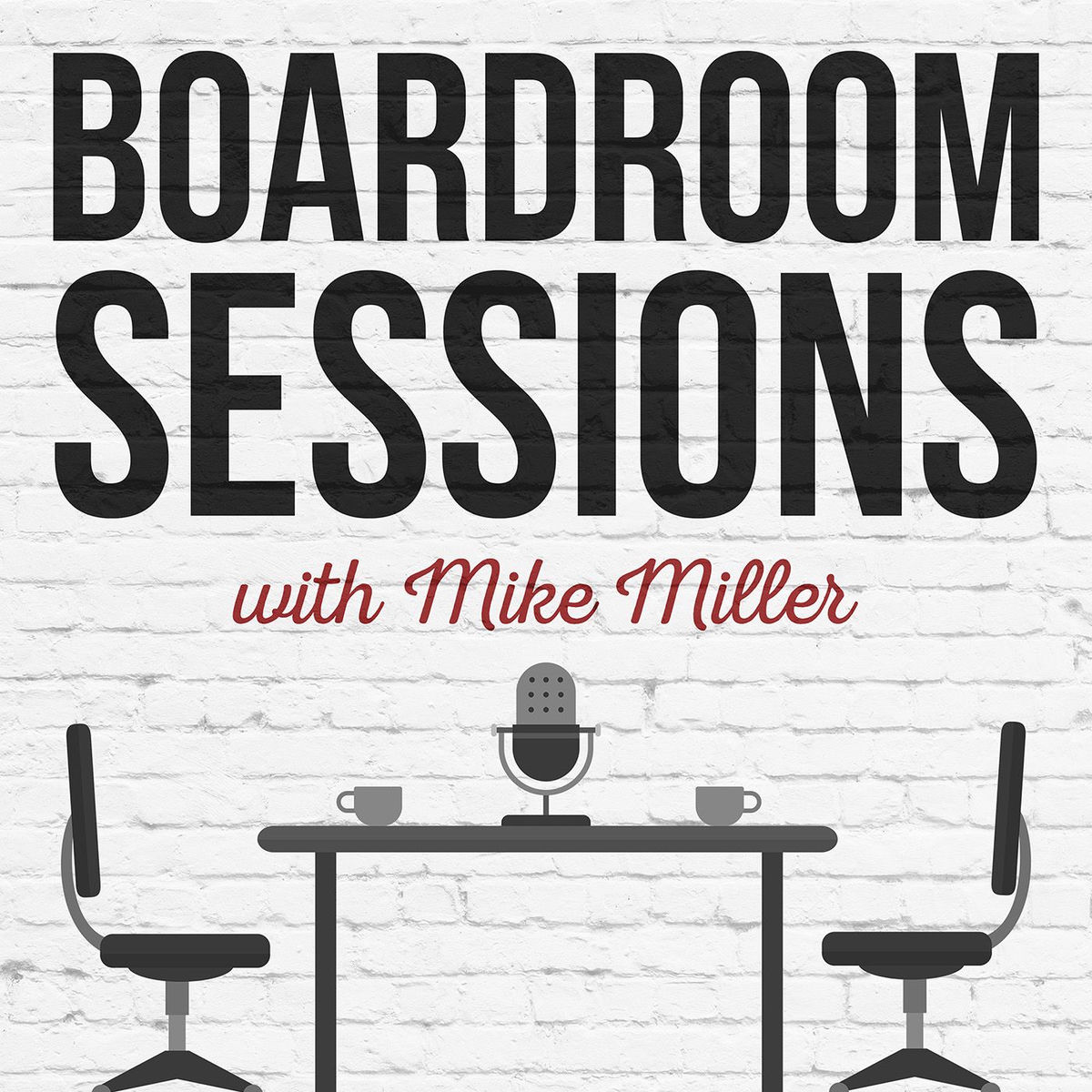 Show cover of Boardroom Sessions Podcast