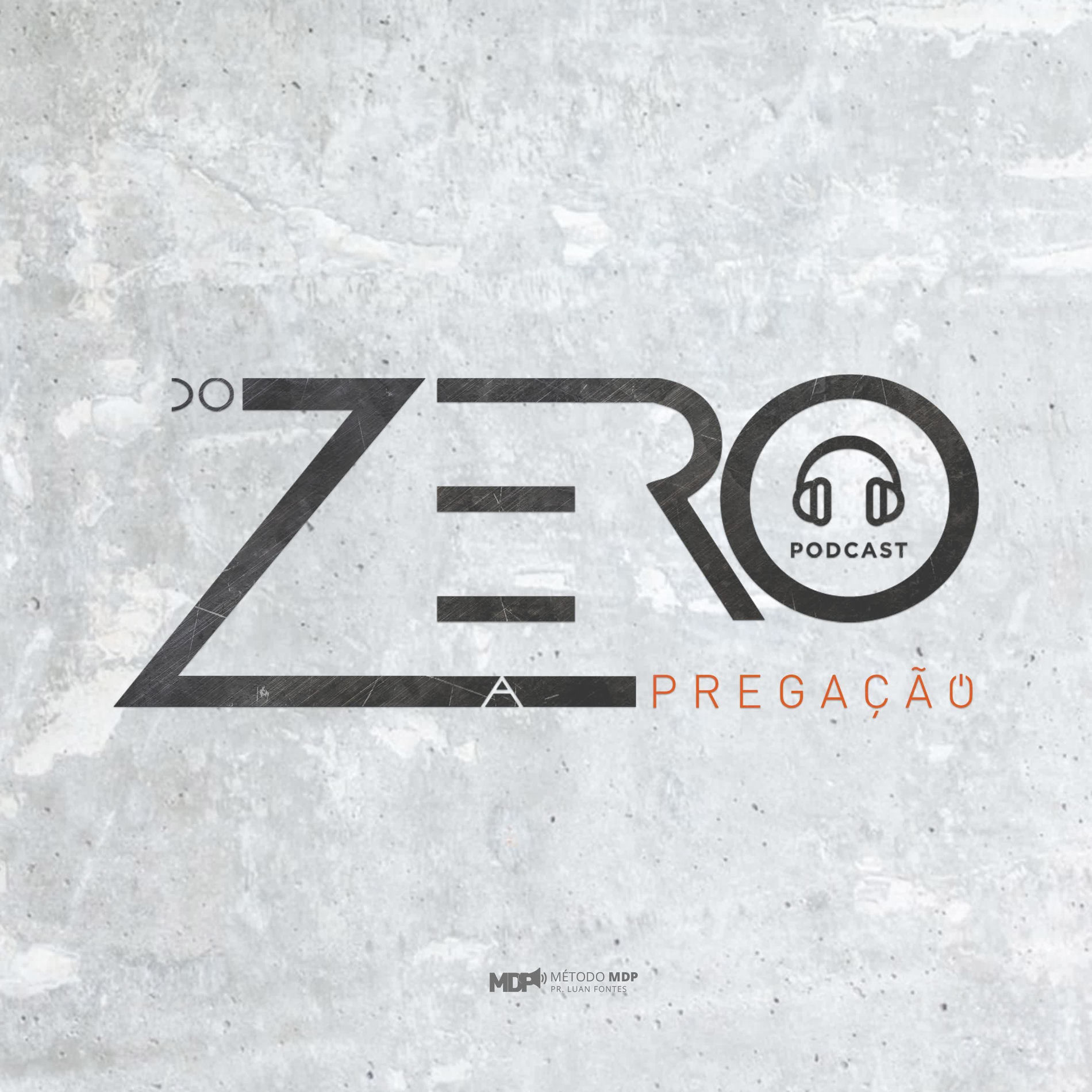 Show cover of Do Zero a Pregação