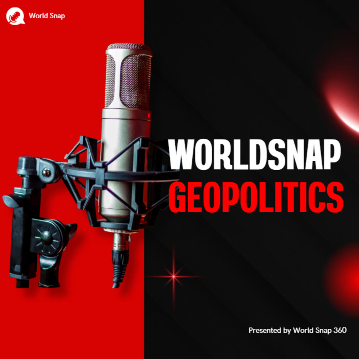 Show cover of WorldSnap – Geopolitics , Global Power Plays and International