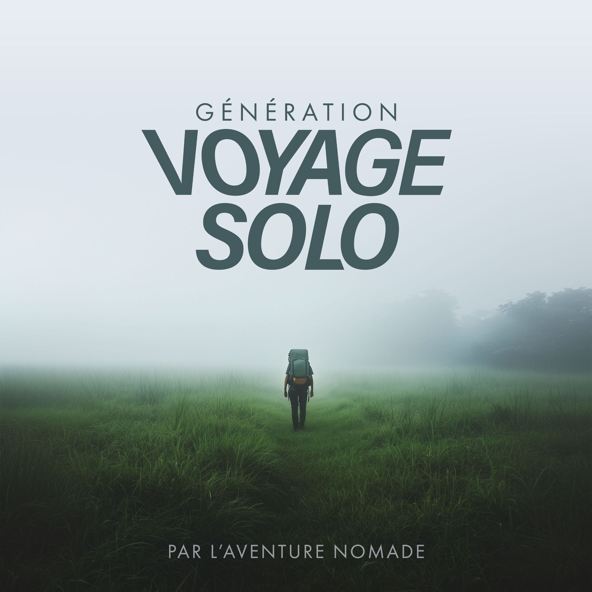 Show cover of Génération Voyage Solo