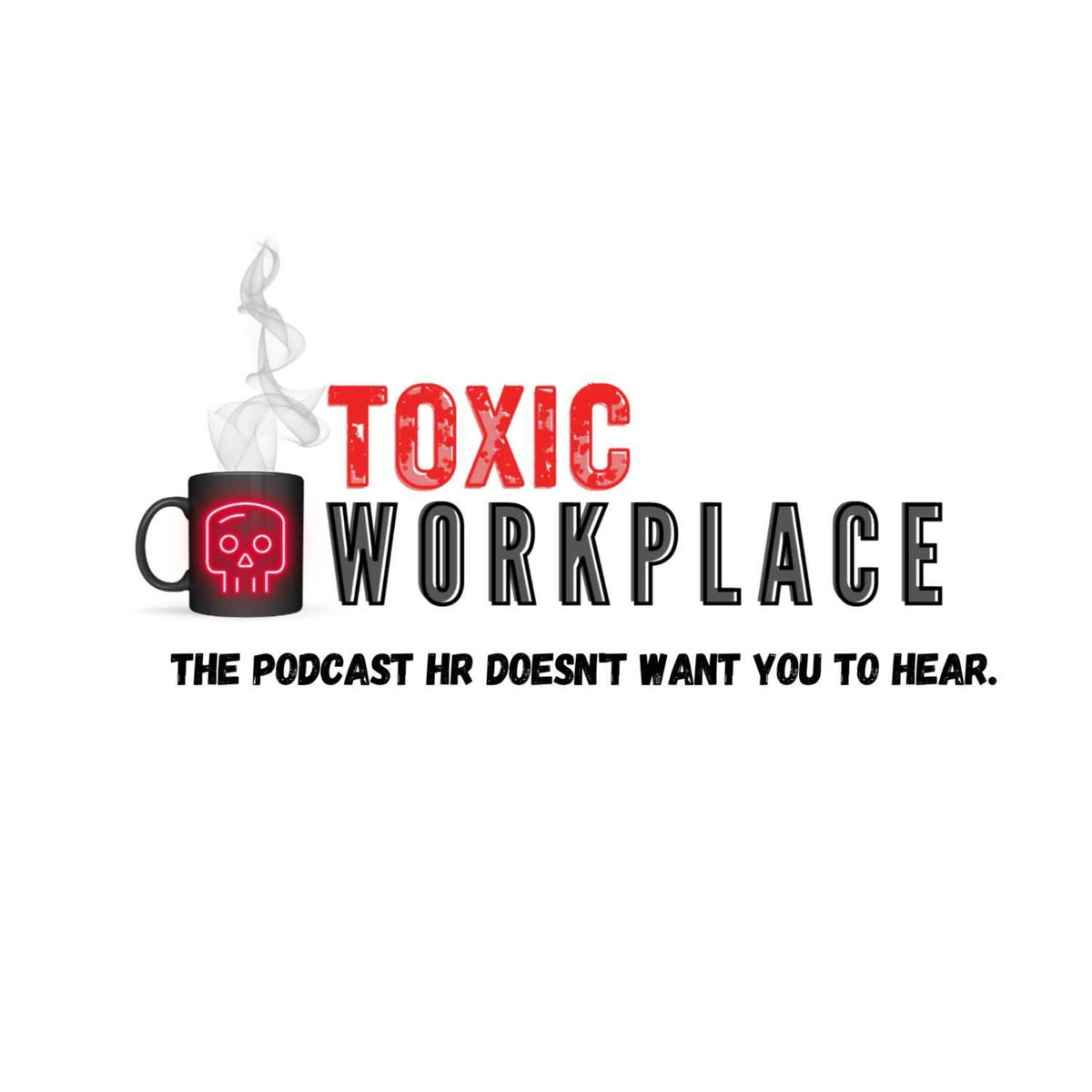 Show cover of Toxic Workplace