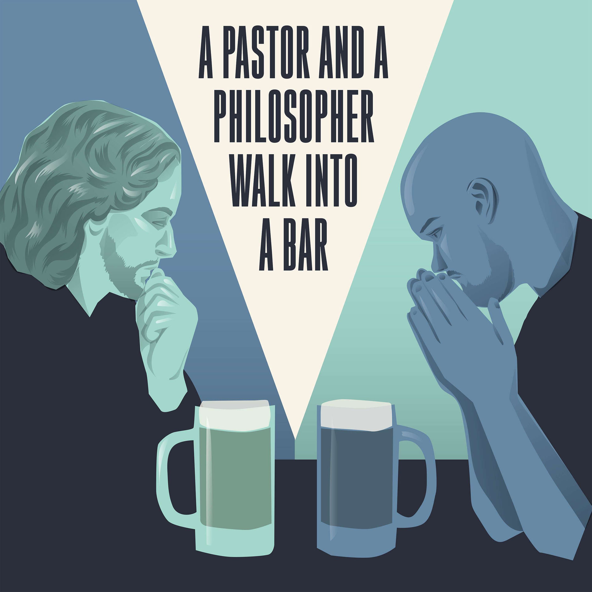 Show cover of A Pastor and a Philosopher Walk into a Bar