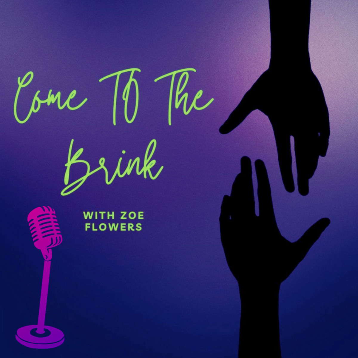 Show cover of Come to The Brink w/ Zoë Flowers 🪬