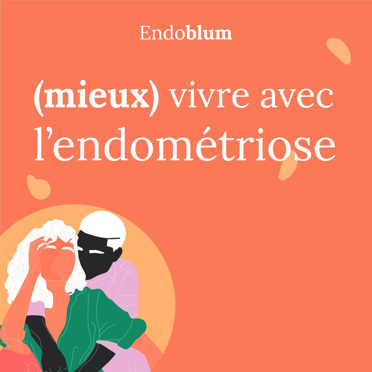Show cover of (Mieux) vivre avec l'endométriose