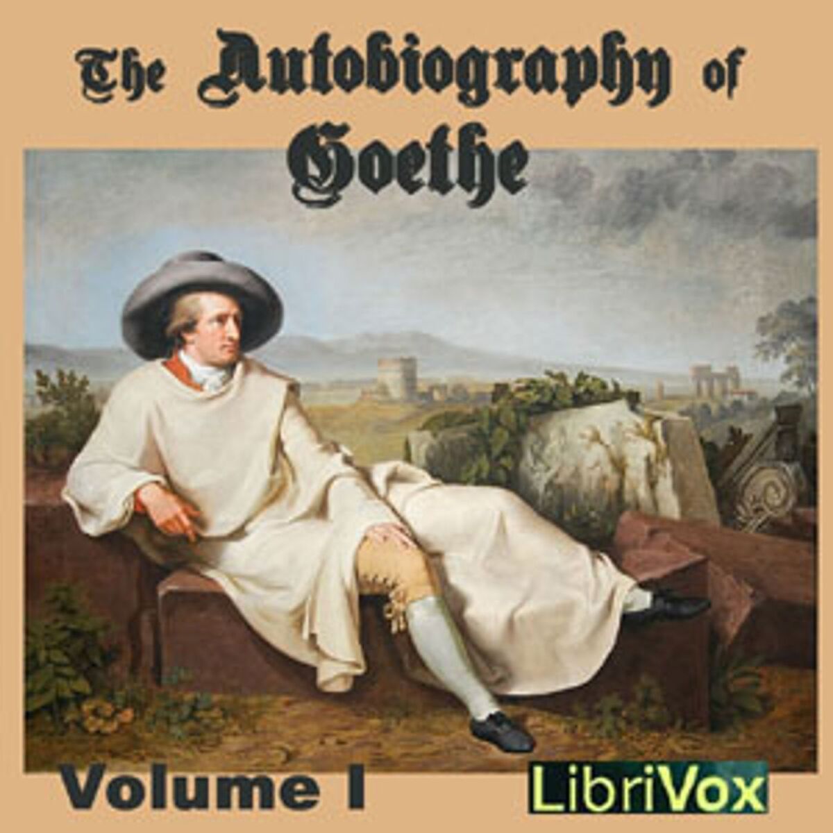 Show cover of The Autobiography of Goethe Volume 1
