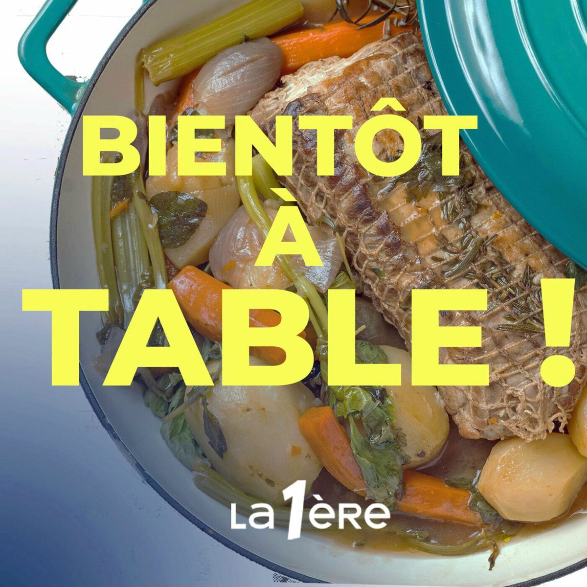 Show cover of Bientôt à table : votre émission cuisine