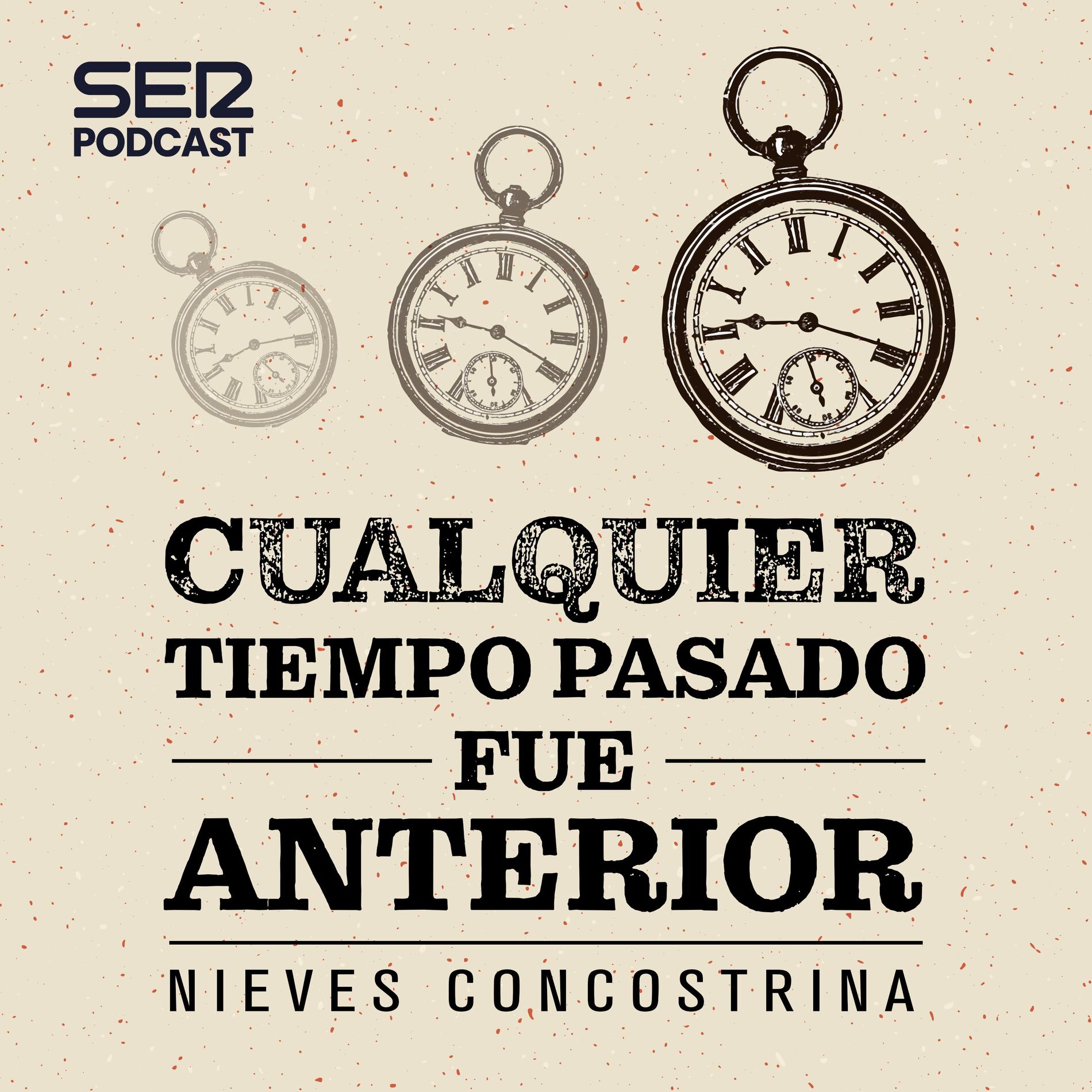 Show cover of Cualquier tiempo pasado fue anterior