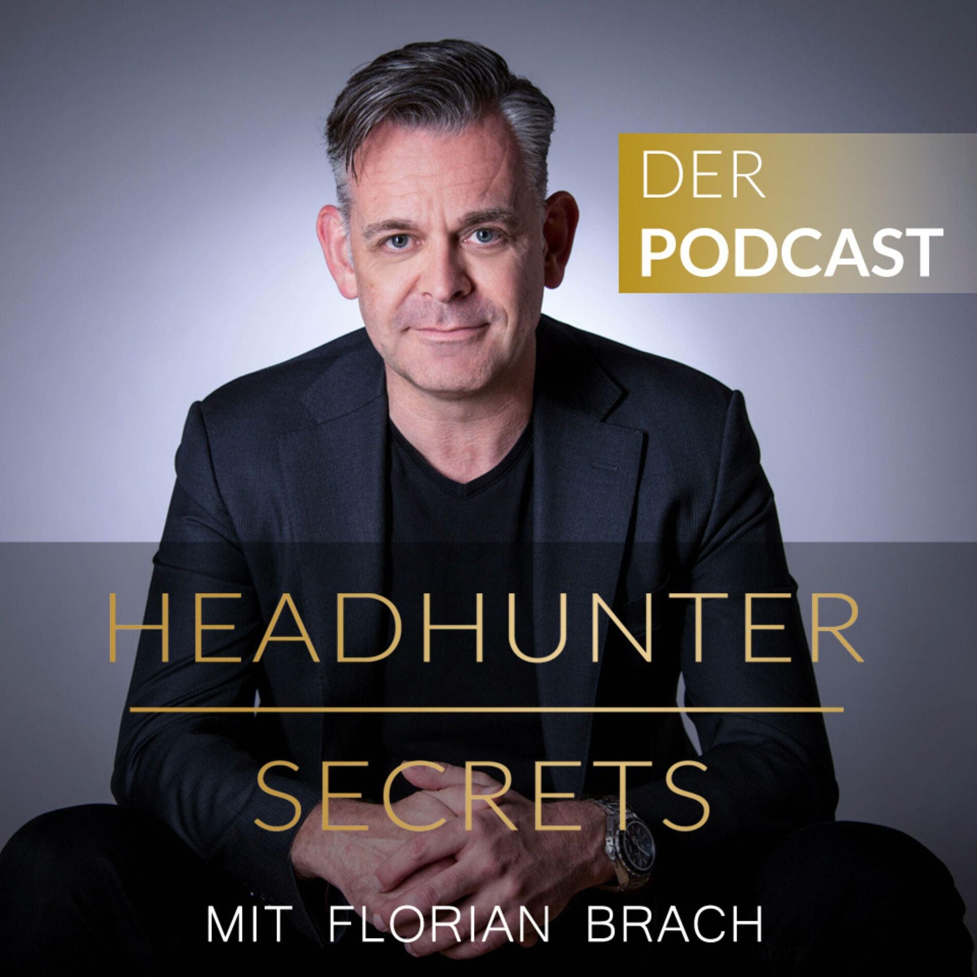 Show cover of HEADHUNTER SECRETS - Ein Headhunter spricht Klartext