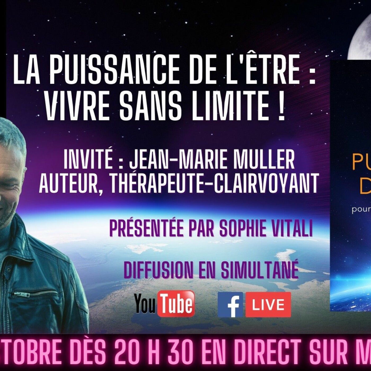 Show cover of LA PUISSANCE DE L’ÊTRE: VIVRE SANS LIMITE! L’émission présentée par Sophie Vitali avec Jean-Marie Muller