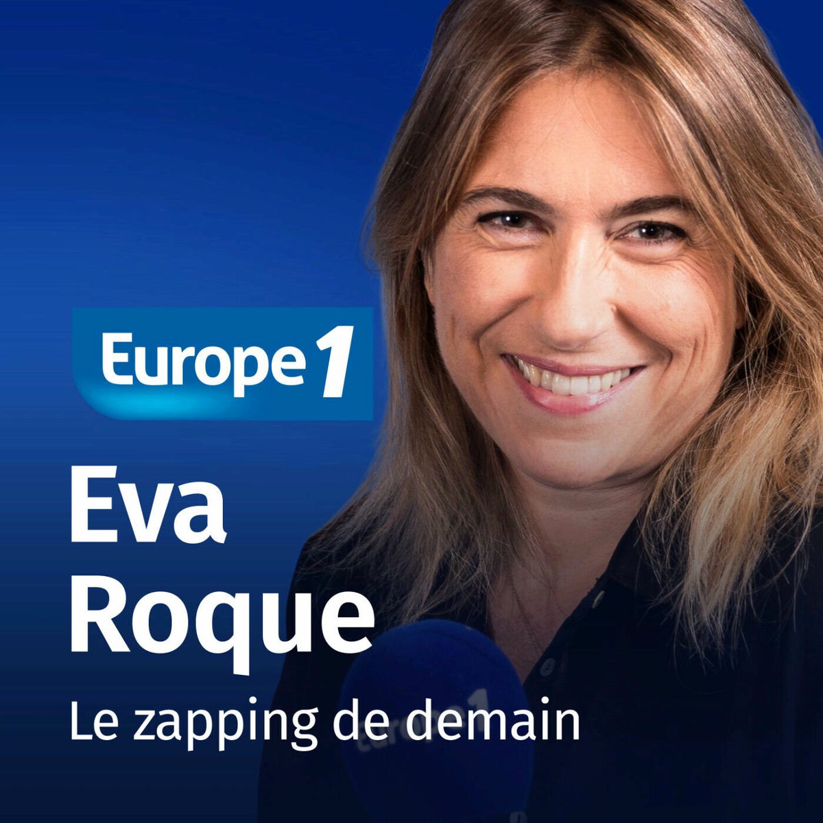 Show cover of Le zapping de demain - Eva Roque