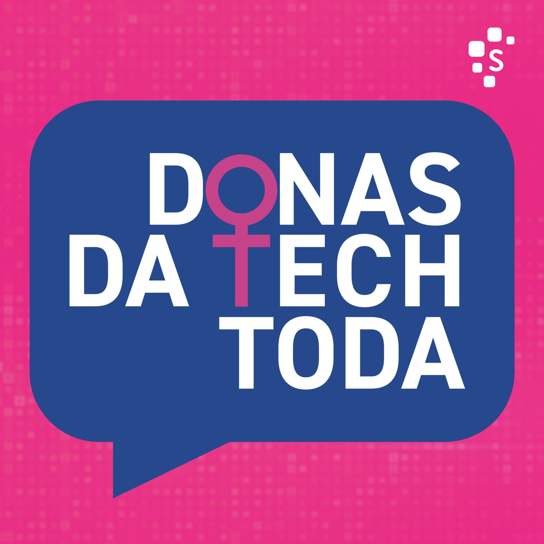 Show cover of Donas da Tech Toda