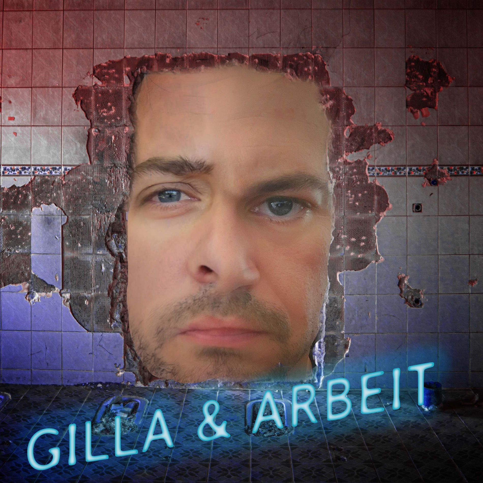 Show cover of Gilla & Arbeit