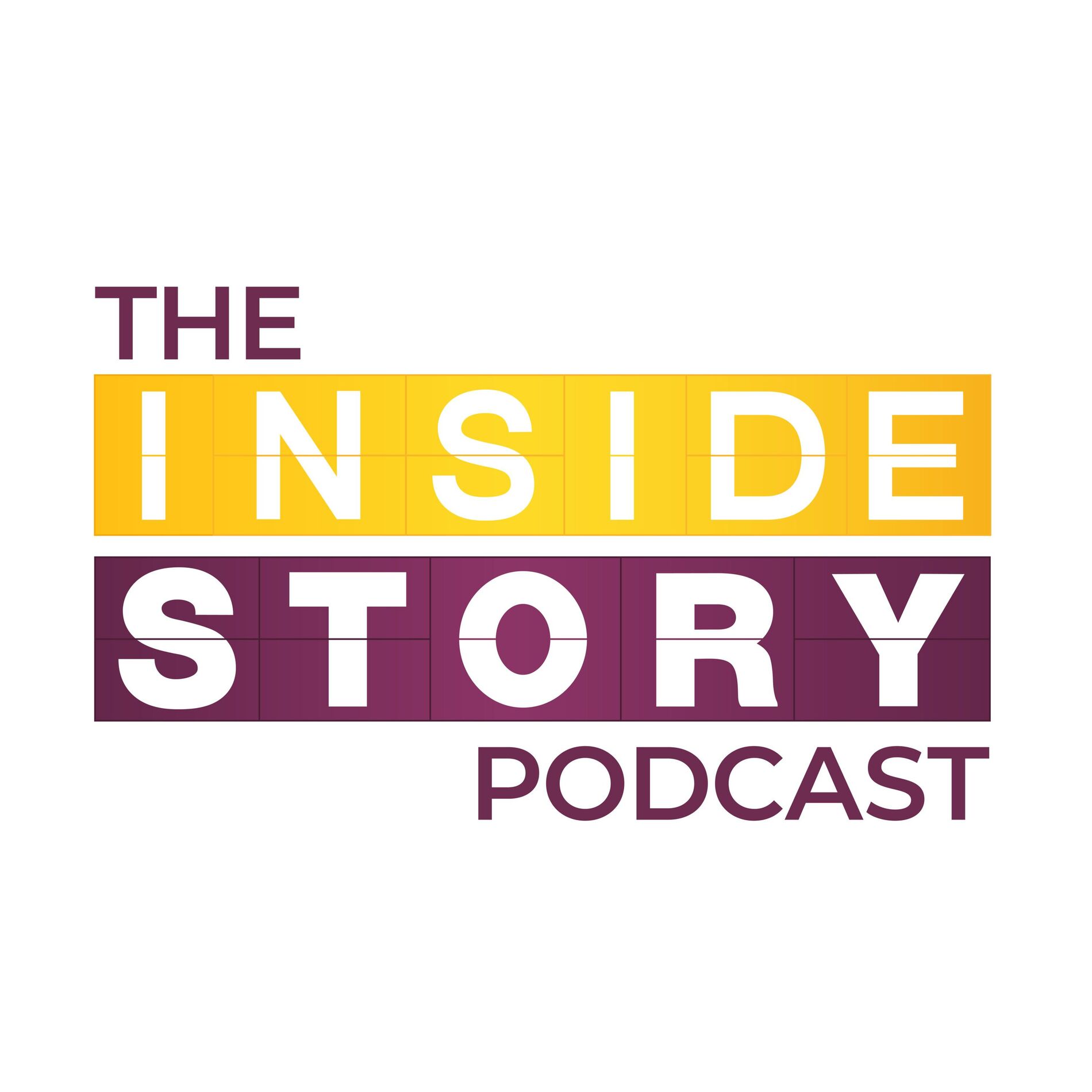 Show cover of The Inside Story Podcast
