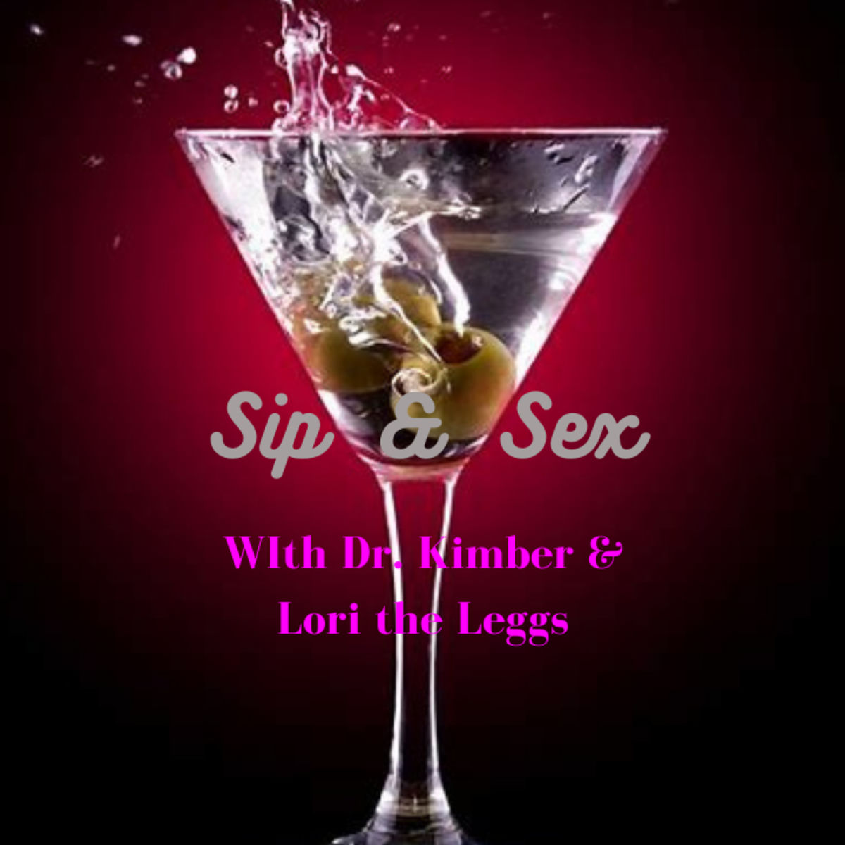 Show cover of Sip & Sex