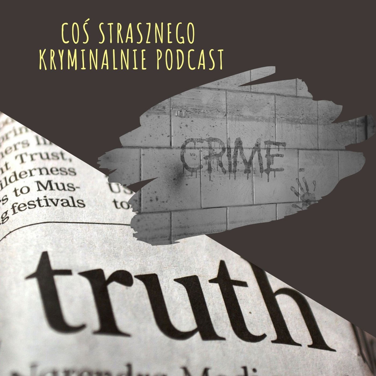 Show cover of Coś Strasznego Kryminalnie