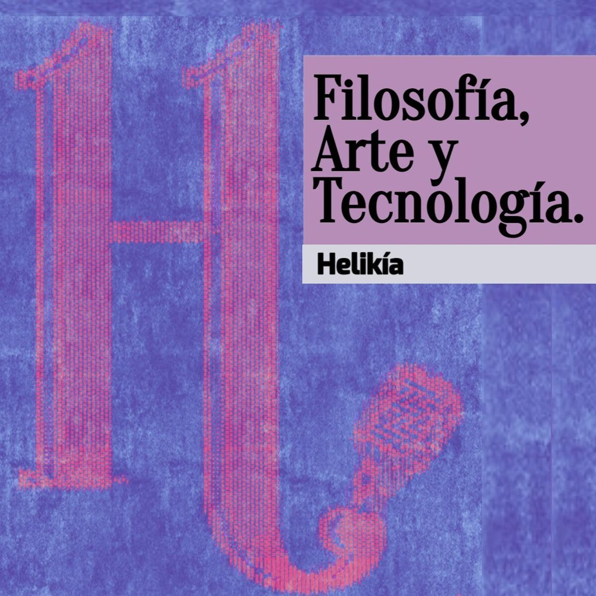 Show cover of Filosofía, Arte y Tecnología.