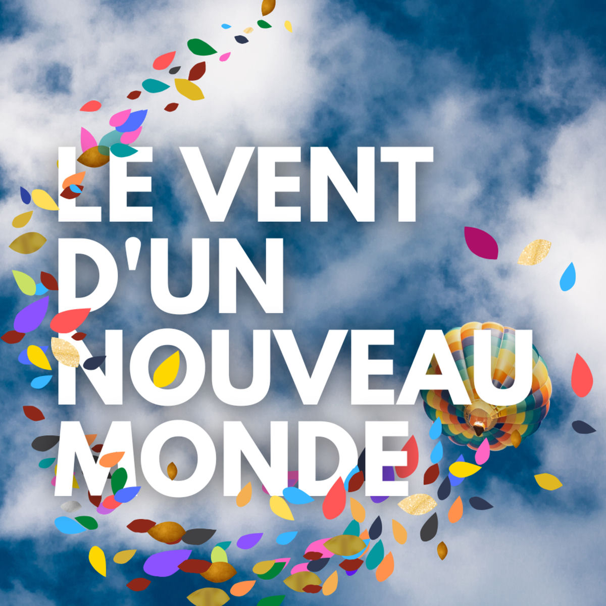 Show cover of Le vent d'un Nouveau Monde