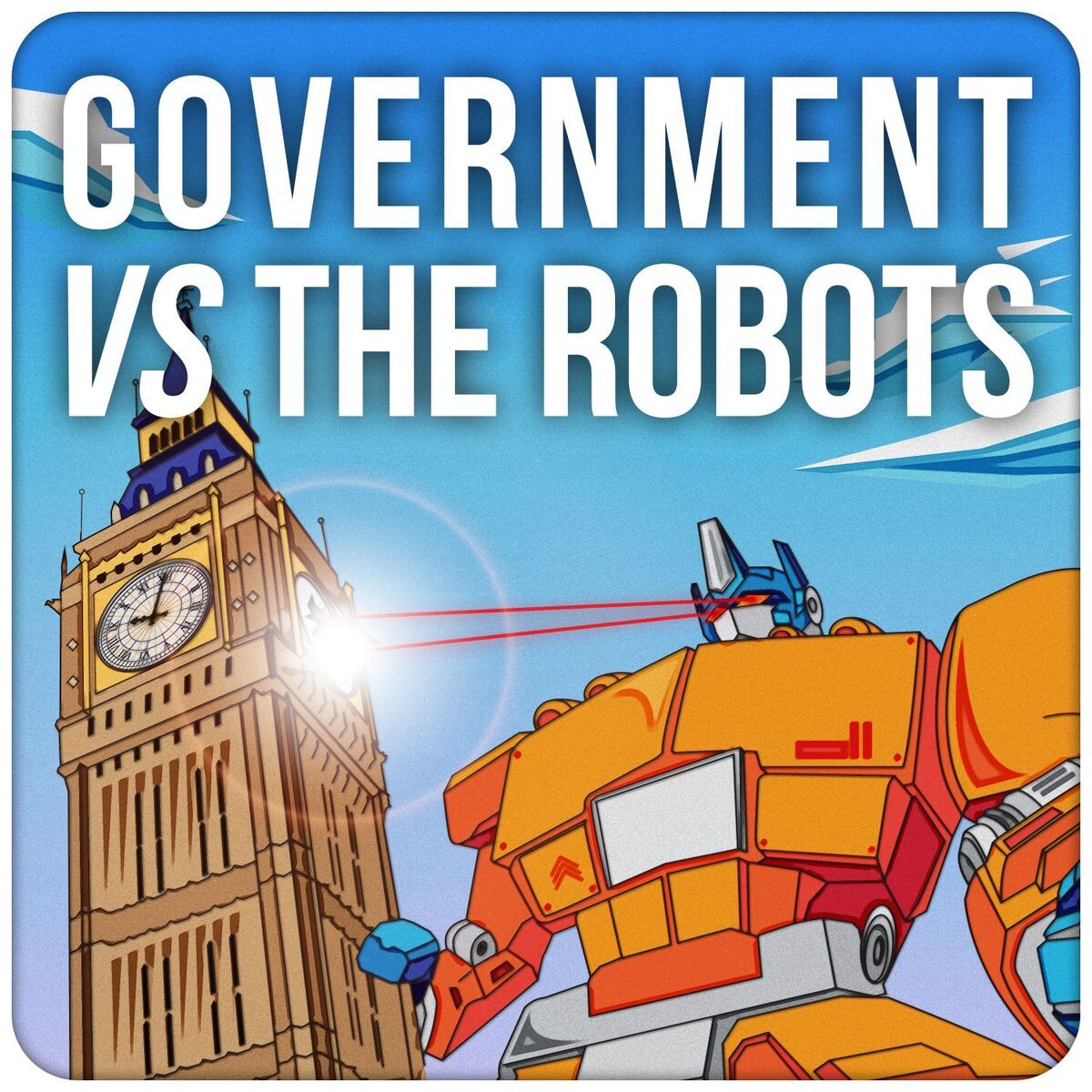 Show cover of Government vs The Robots