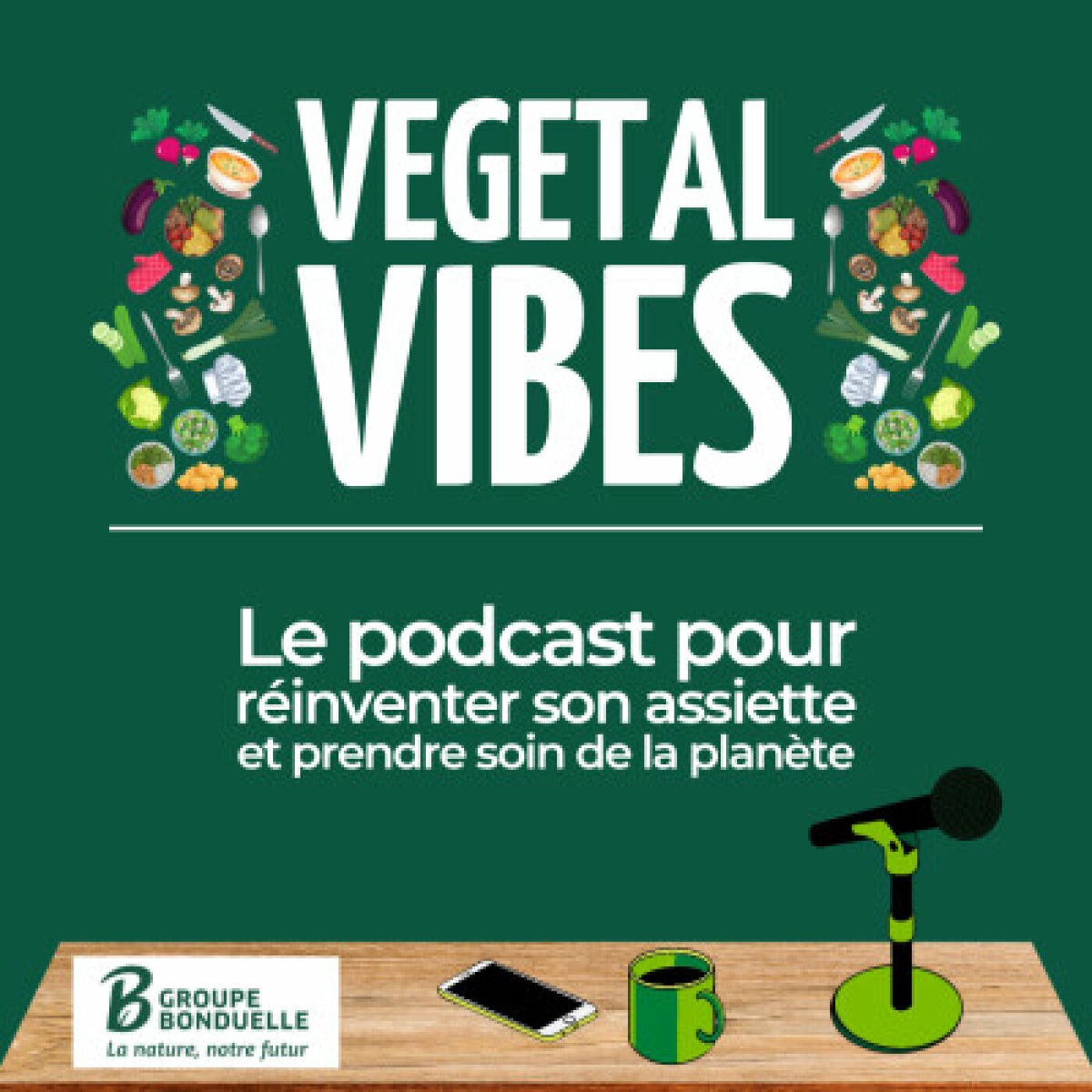 Show cover of Vegetal Vibes By Bonduelle