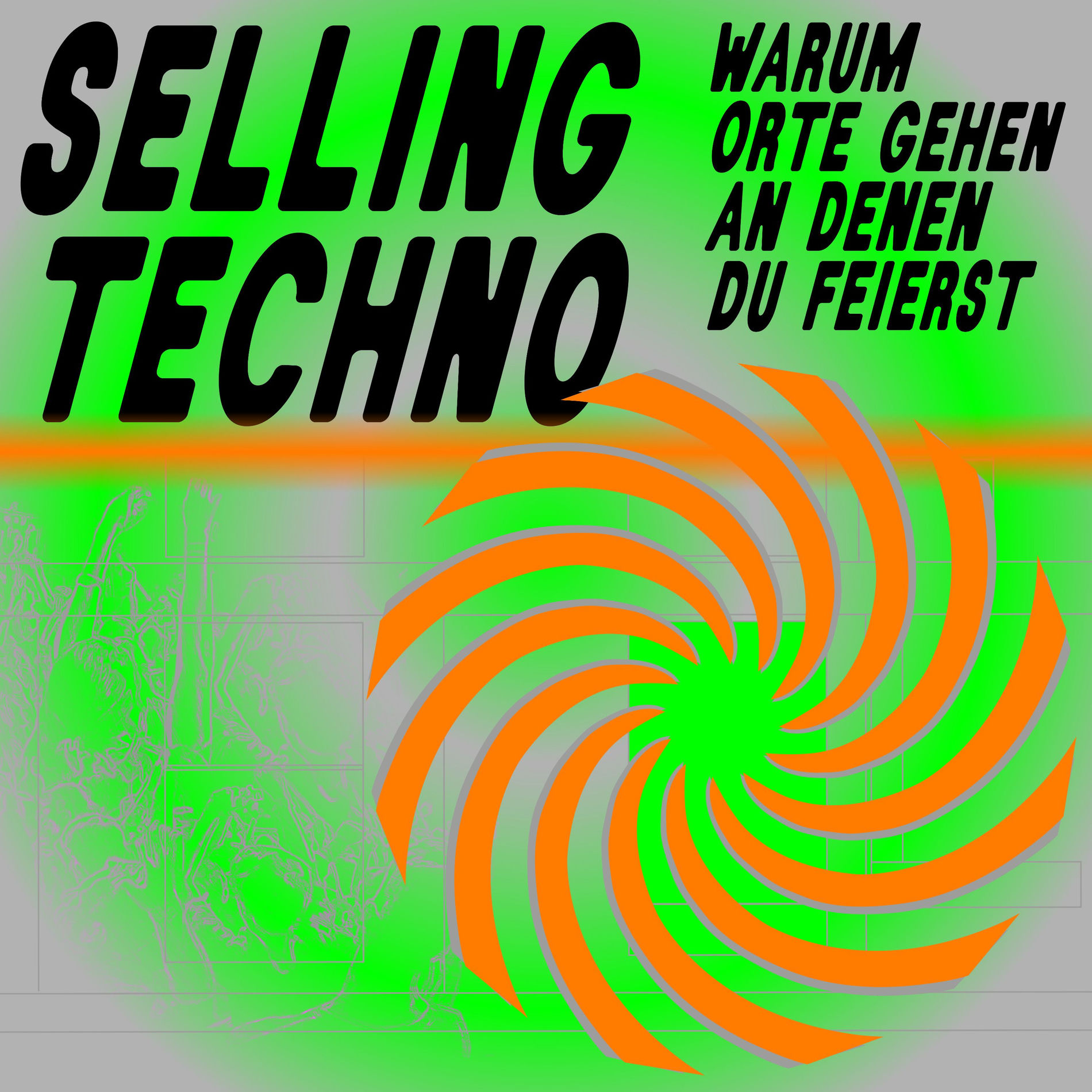 Show cover of SELLING TECHNO // warum Orte gehen an denen du feierst