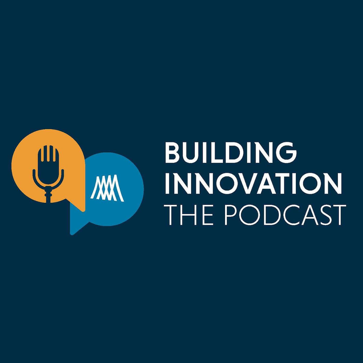 Show cover of Building Innovation: The Podcast