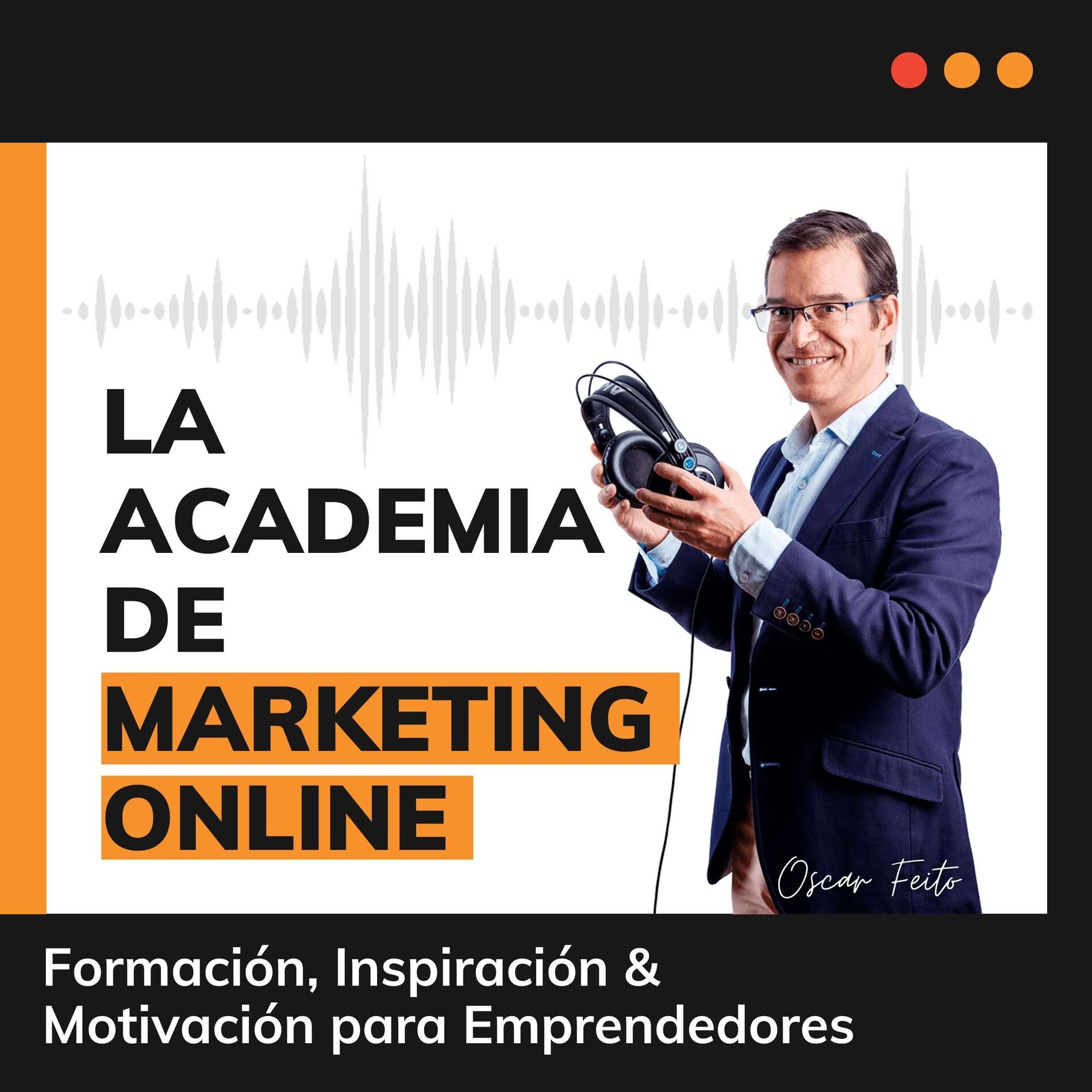 Show cover of La Academia de Marketing Online