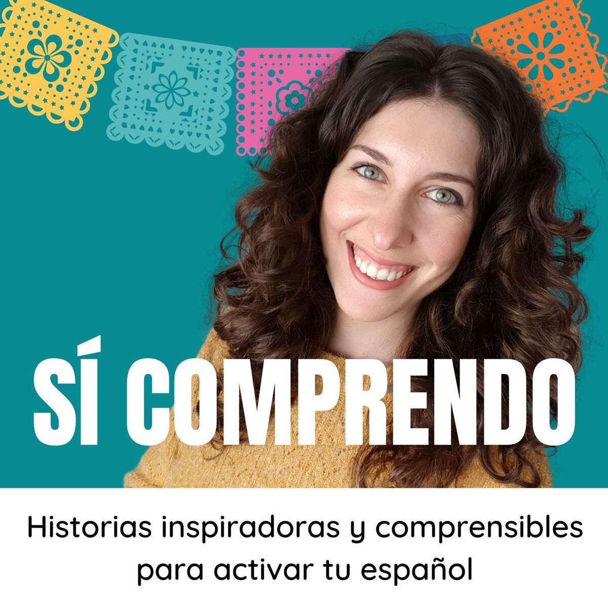 Show cover of Sí comprendo - Podcast espagnol intermediaire et avancé